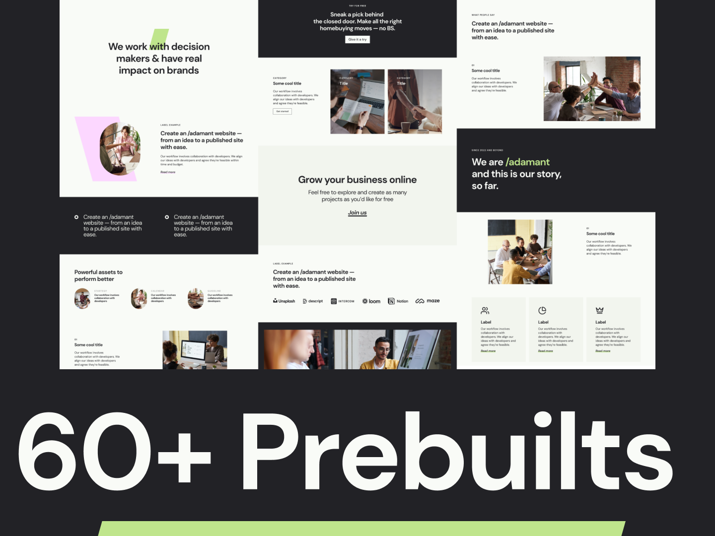 Wide set of prebuilts